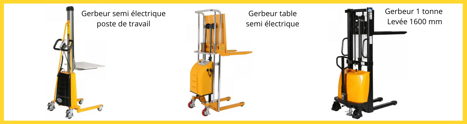 gerbeurs-semi-electriques-manulevage-guide-achat